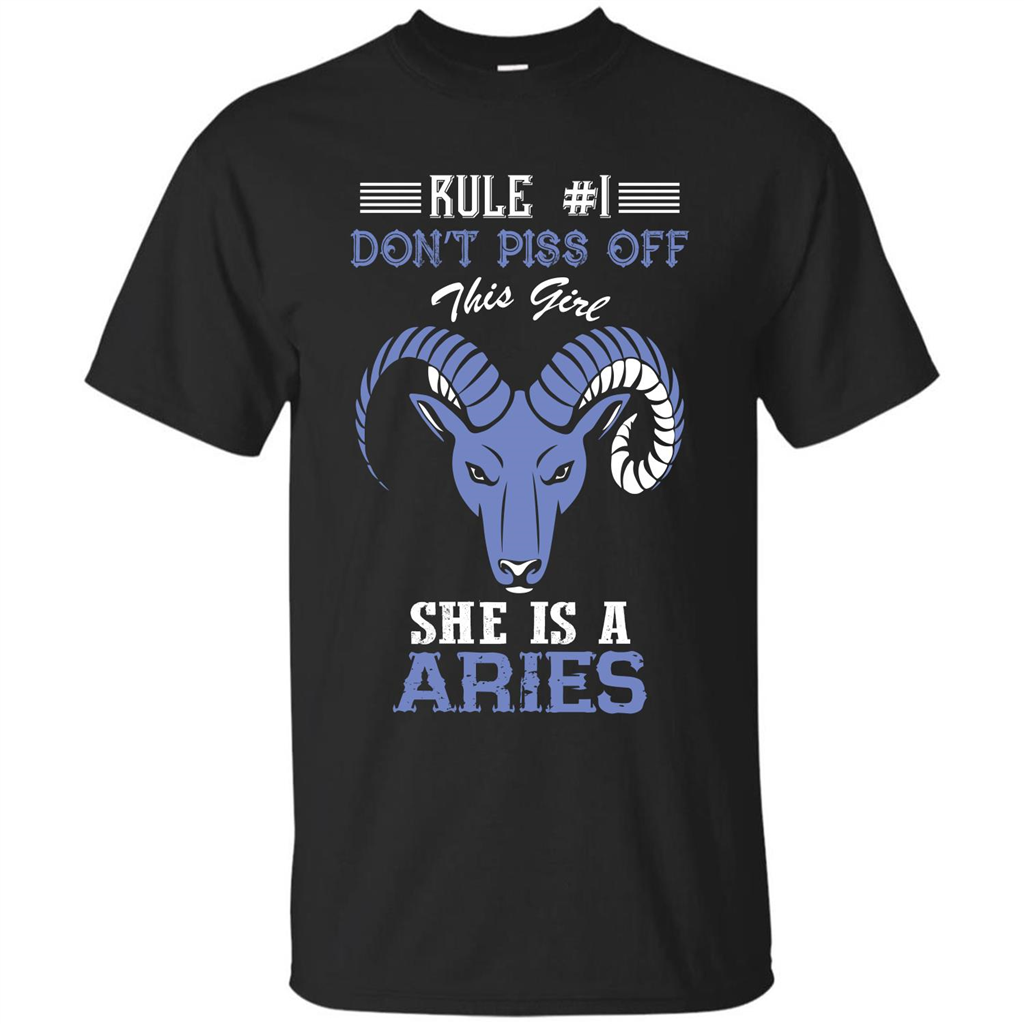 Aries T-shirt Rule Dont Piss Off This Girl T-shirt