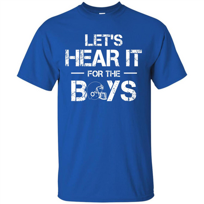 Football T-shirt Let's Hear It For The Boys Royal