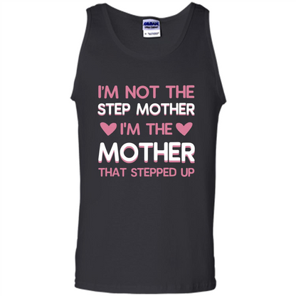 I'm Not The Step Mother T-Shirt Black
