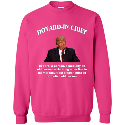 Funny American President T-shirt Dotard In Chief T-shirt Heliconia
