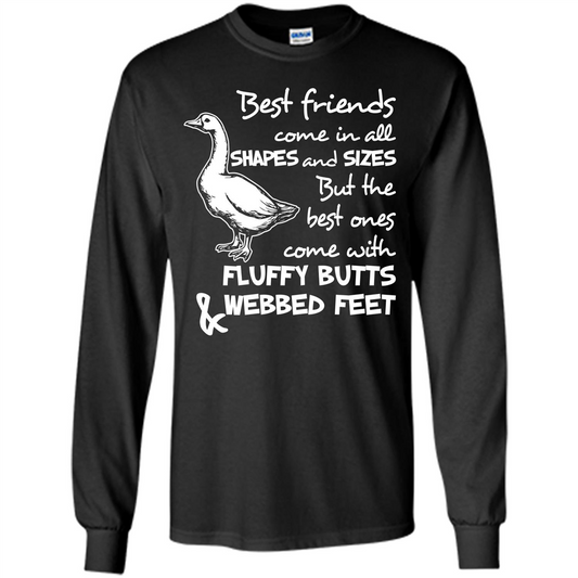 Best Friends Come In All Shapes And Sizes But The Best Ones Come With Fluffy Butts Webbed Feet Black