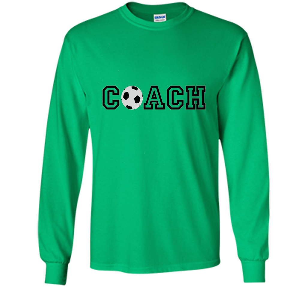 Soccer Coach T Shirt - Appreciation Gift for Coaches t-shirt Irish Green