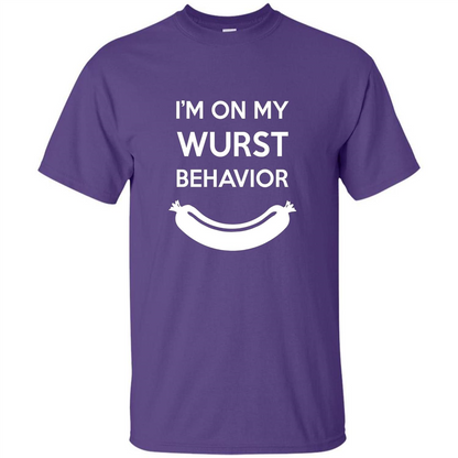 I Am In My Wurst Behavior T-shirt Oktoberfest T-shirt Purple