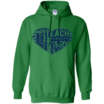 Teacher T-shirt Teach Love And Inspire T-shirt Irish Green