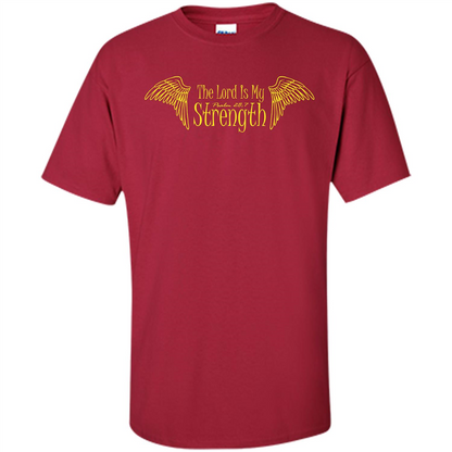 Christian T-shirt The Lord Is My Strength Cardinal