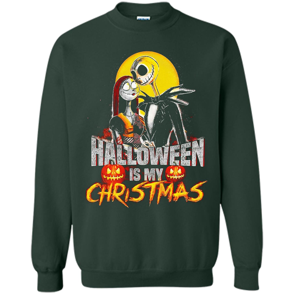 Halloween Is My Chirstmas T-shirt Forest Green