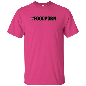 Foodporn T-shirt