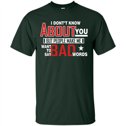 Lifestyle T-shirt Want To Say Bad Words Forest Green