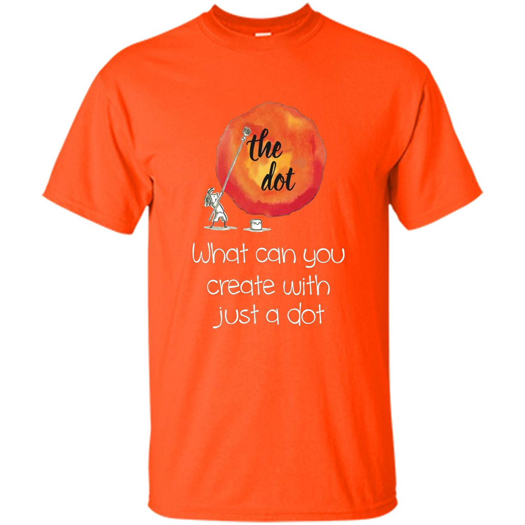 The Dot - What Can You Create With Just A Dot T-Shirt Orange