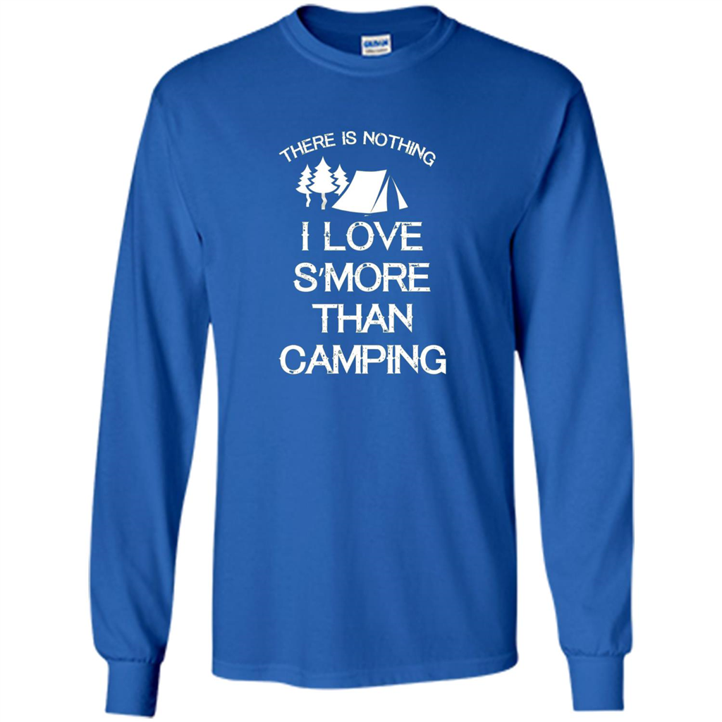 There is Nothing I Love S'more Than Camping T-shirt Royal
