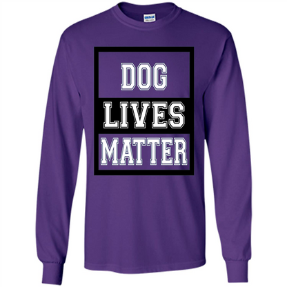 Dog Lives Matter Animal Rights Protest T-shirt Purple