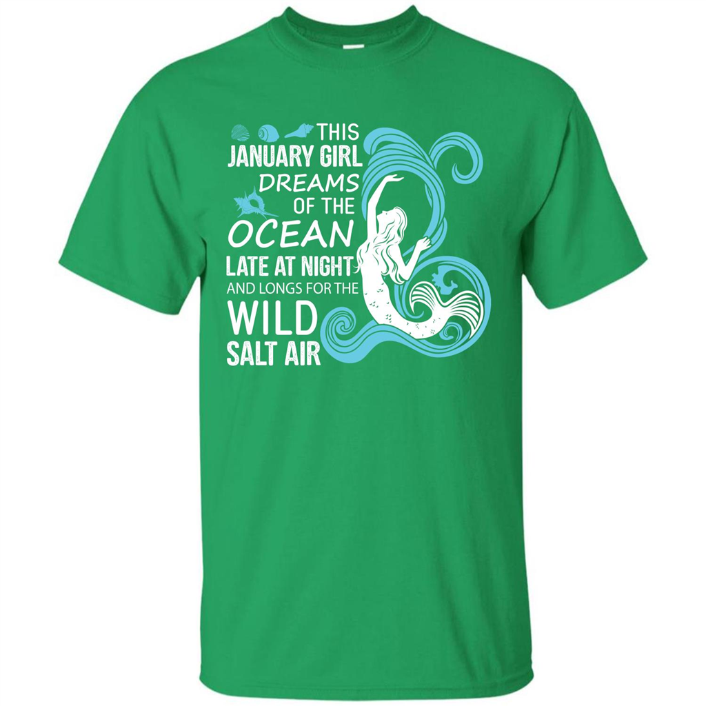 This January Girl Dreams Of The Ocean Late At Night T-shirt Irish Green