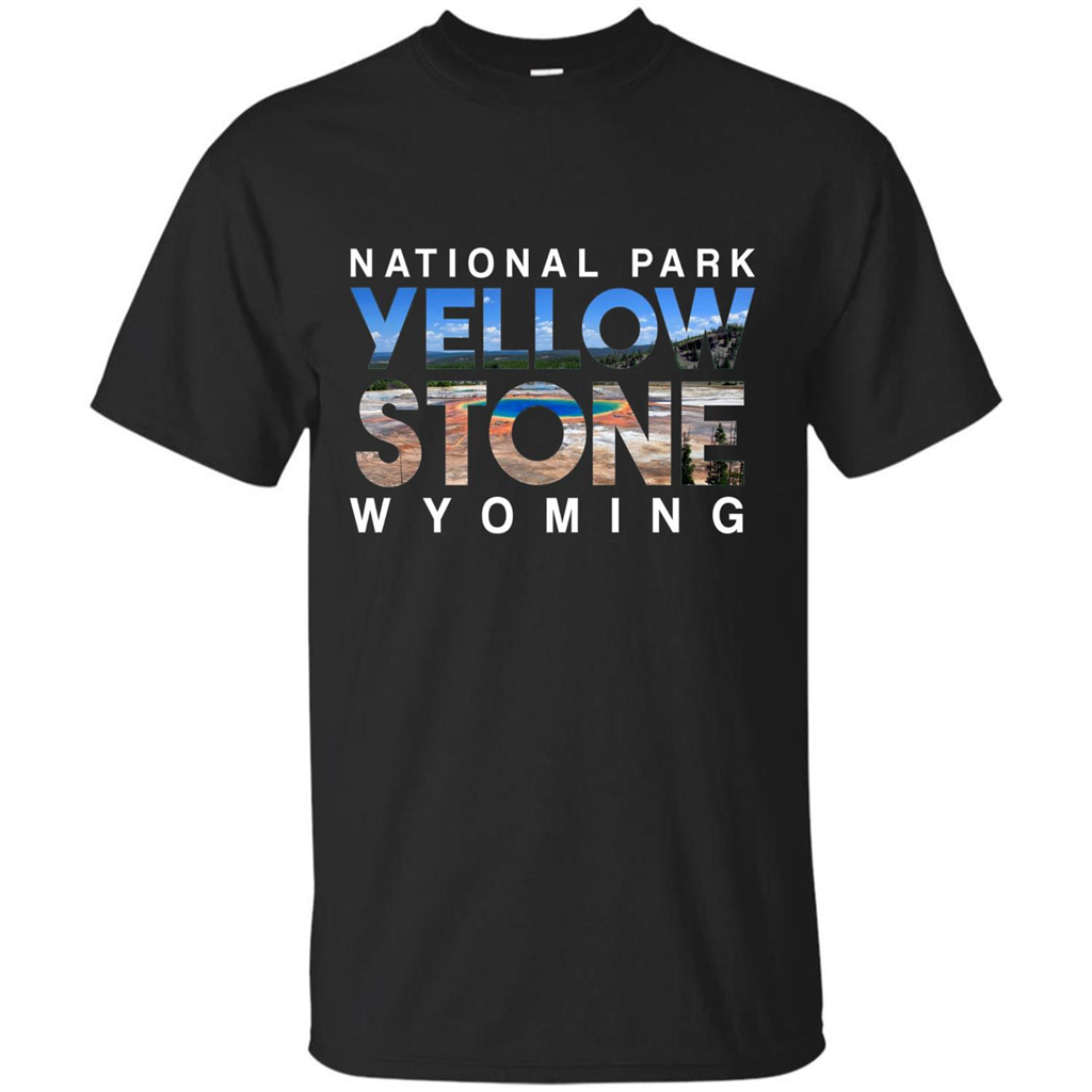 National Park Yellowstone Yellow Stone Photo Wyoming T-shirt Black