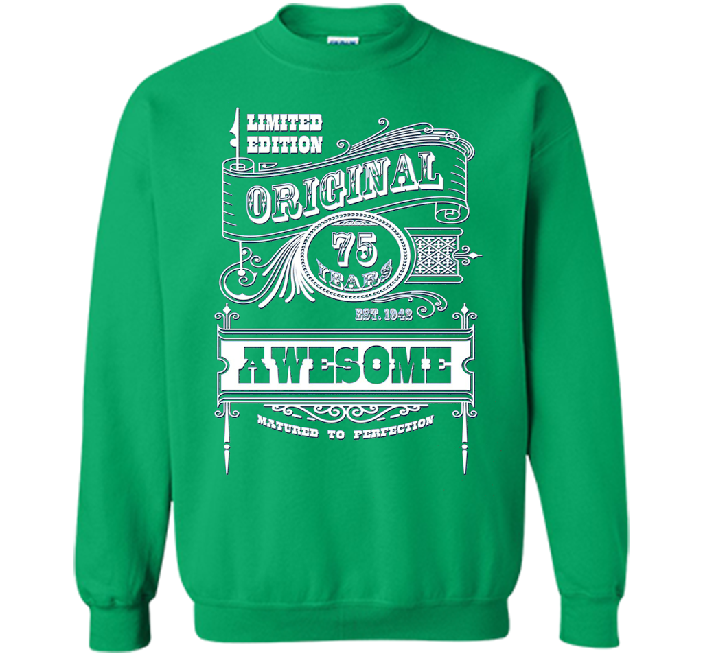 Best 75th Birthday Made in 1942 Awesome T-Shirt Gift Idea shirt Irish Green