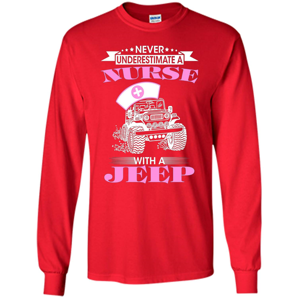 Never Underestimate A Nurse With A Jeep T-shirt Red