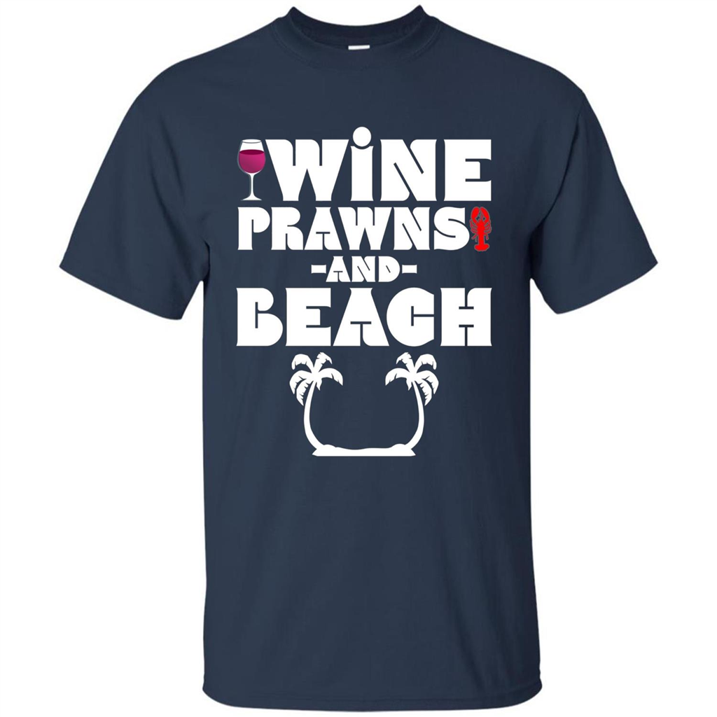 Wine Summer Time With Beach And Prawns T-Shirt Navy