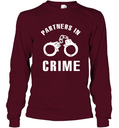 Partners In Crime Shirt Long Sleeve T-Shirt Long Sleeve T-Shirt Maroon