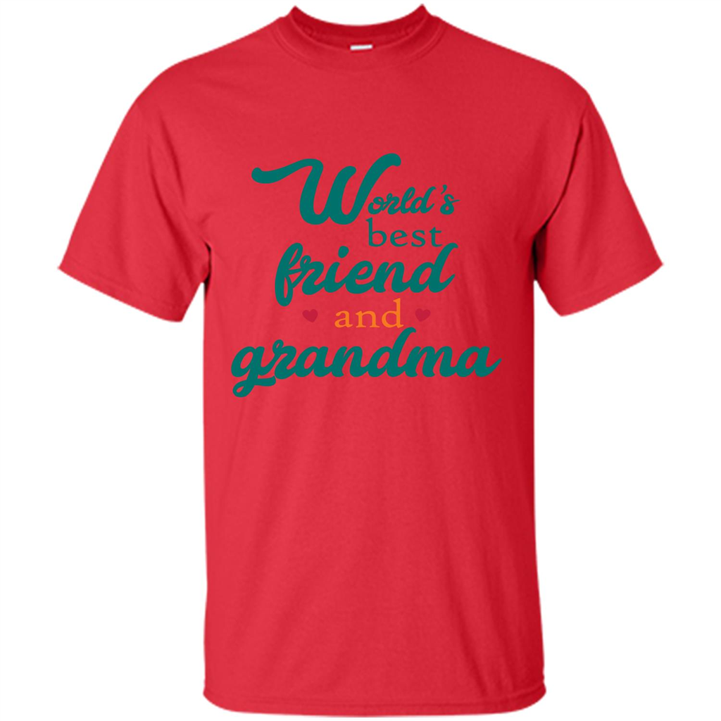 Grandma T-shirt World‰۪s Best Friend And Grandma Red