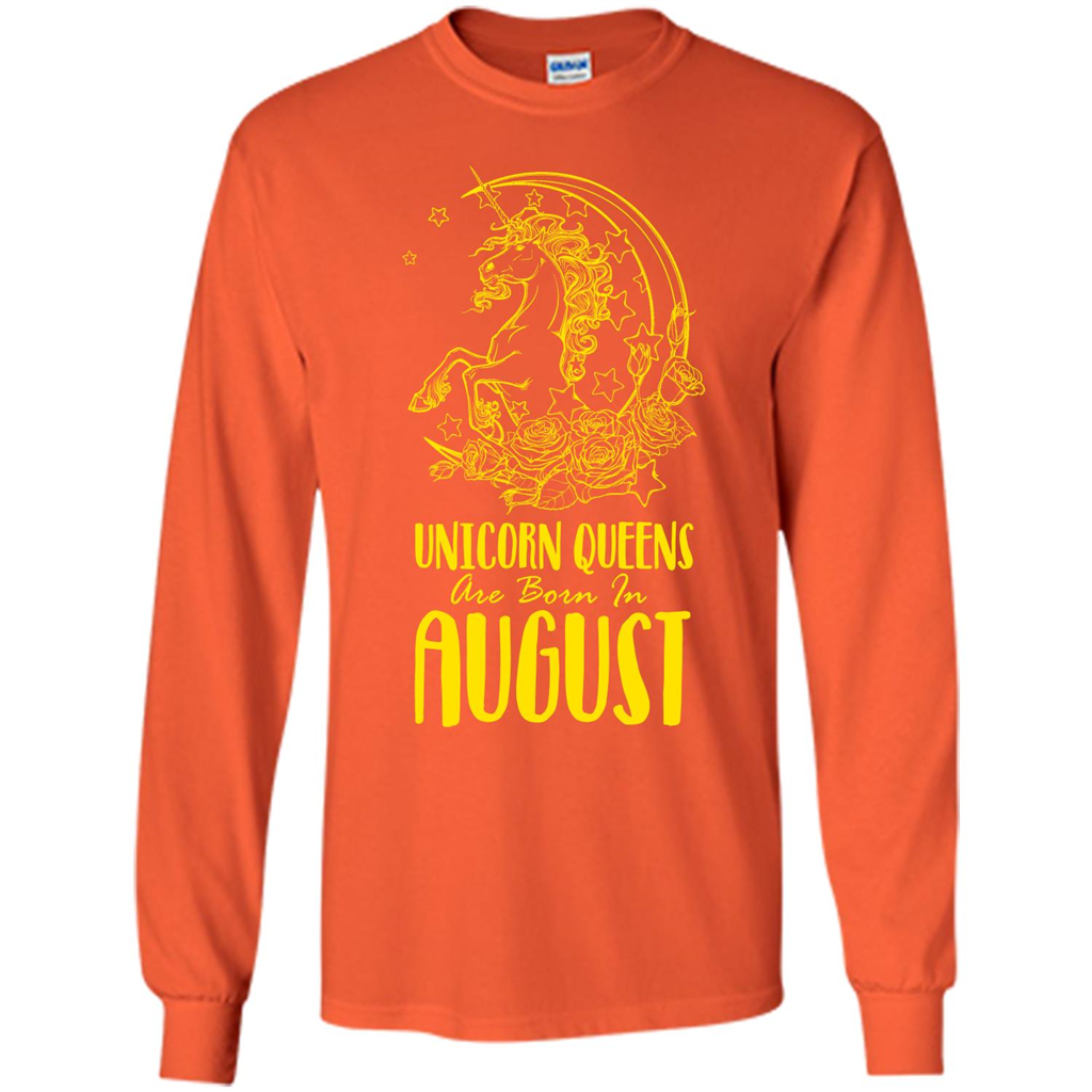 Augus Unicorn T-shirt Unicorn Queens Are Born In August Orange