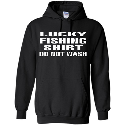 Lucky Fishing Shirt Do Not Wash T-shirt Black