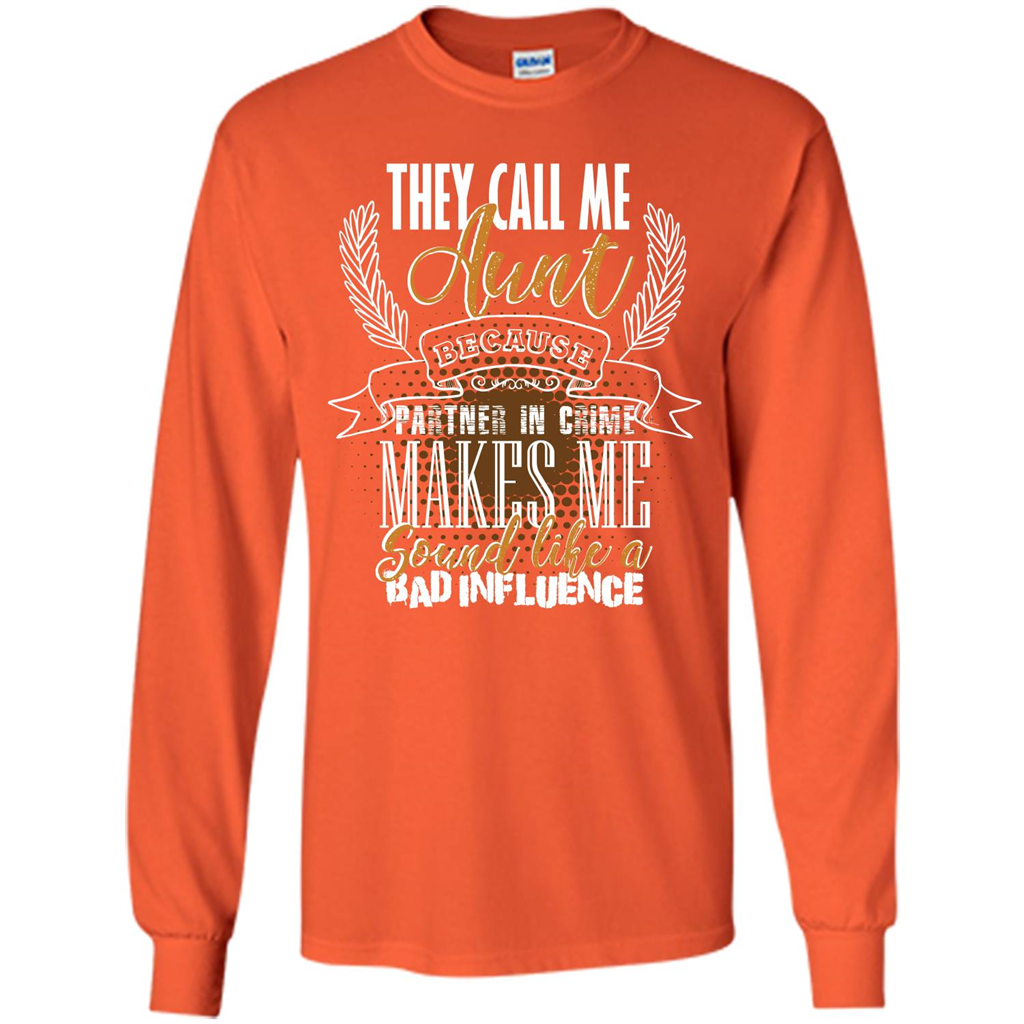 Funny Aunt T-shirt They Call Me Aunt Orange