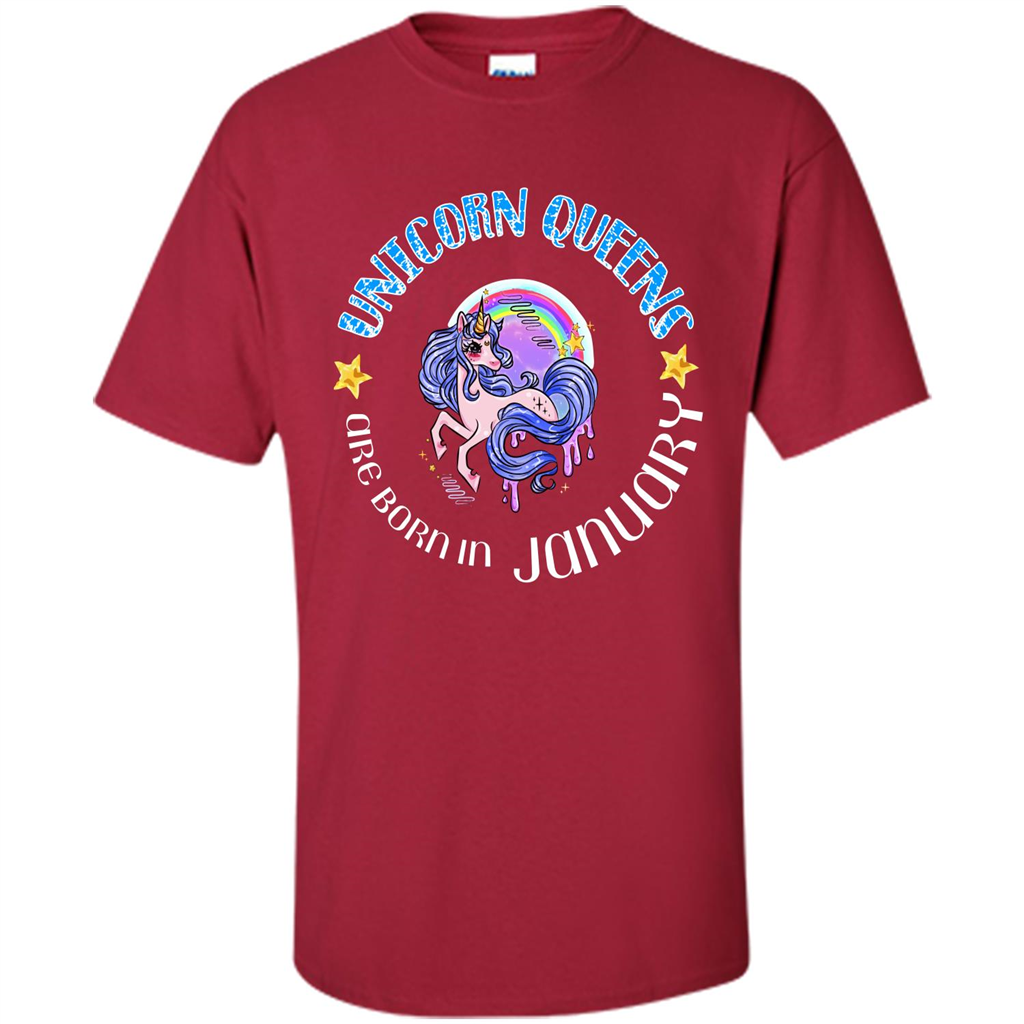 January Unicorn T-shirt Unicorn Queens Are Born In January Cardinal