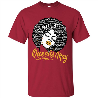 Queen Are Born In May T-shirt Cardinal