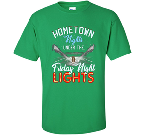 Home Town Nights Under Friday Lights Football Mom T-shirt shirt