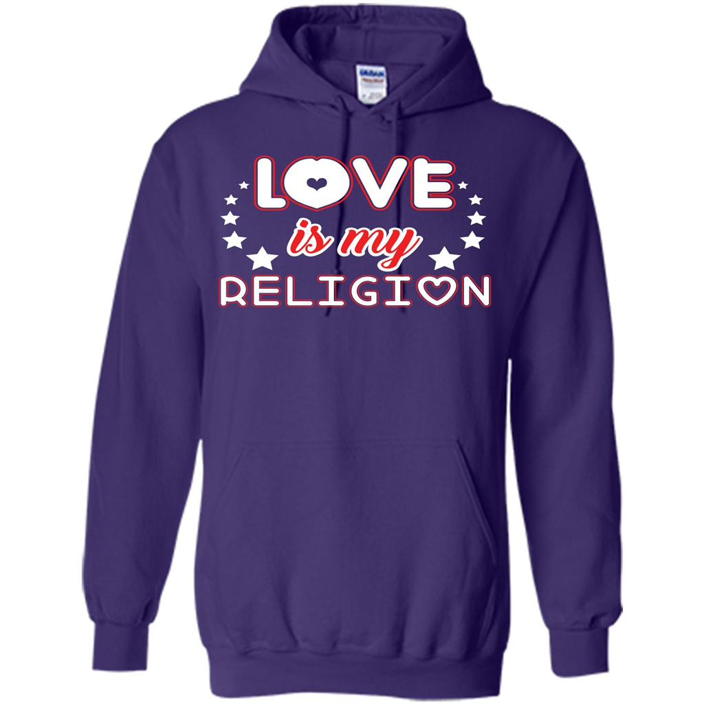 Love Is My Religion T-shirt