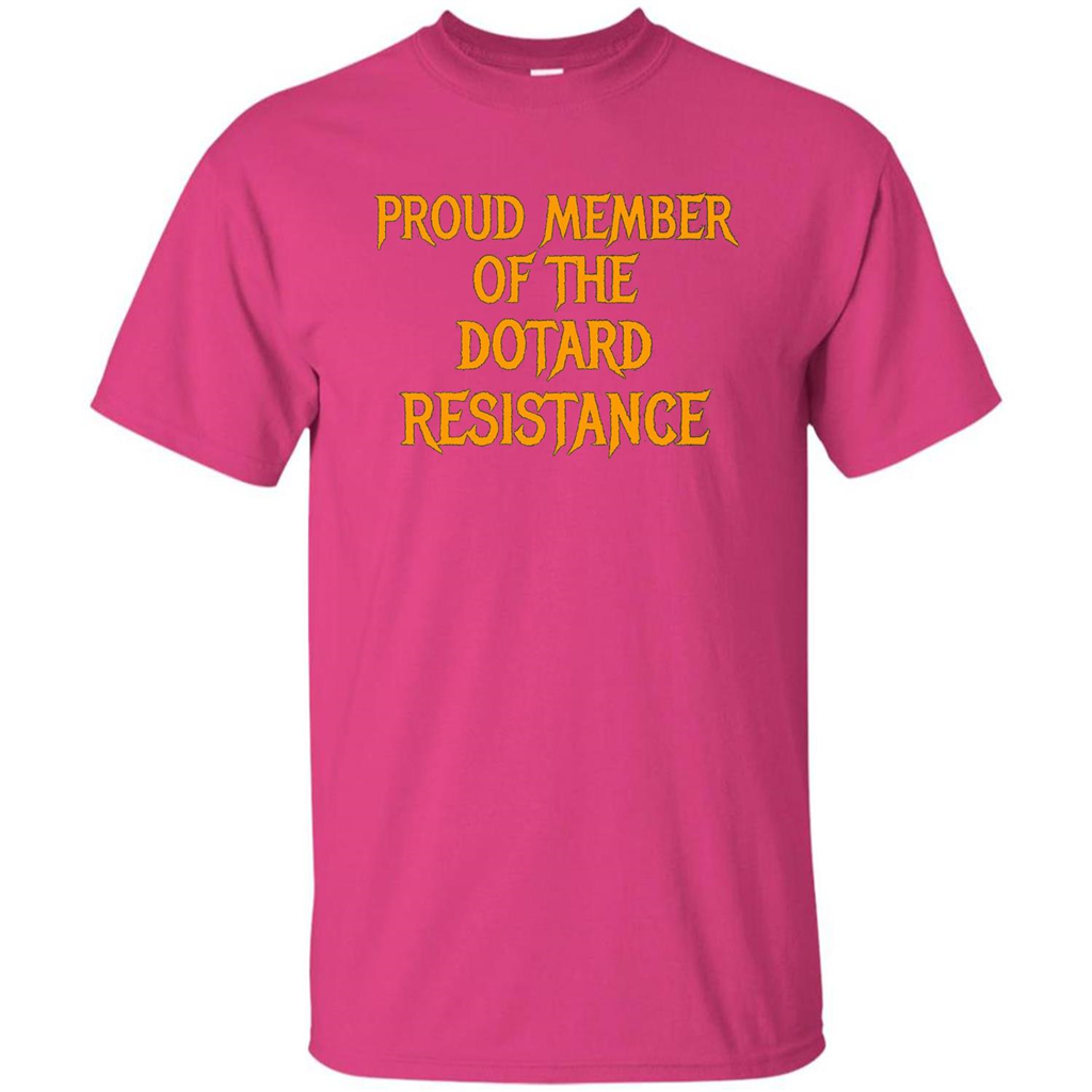 American President T-shirt Proud Member Of The Dotard Resistance T-shirt Heliconia