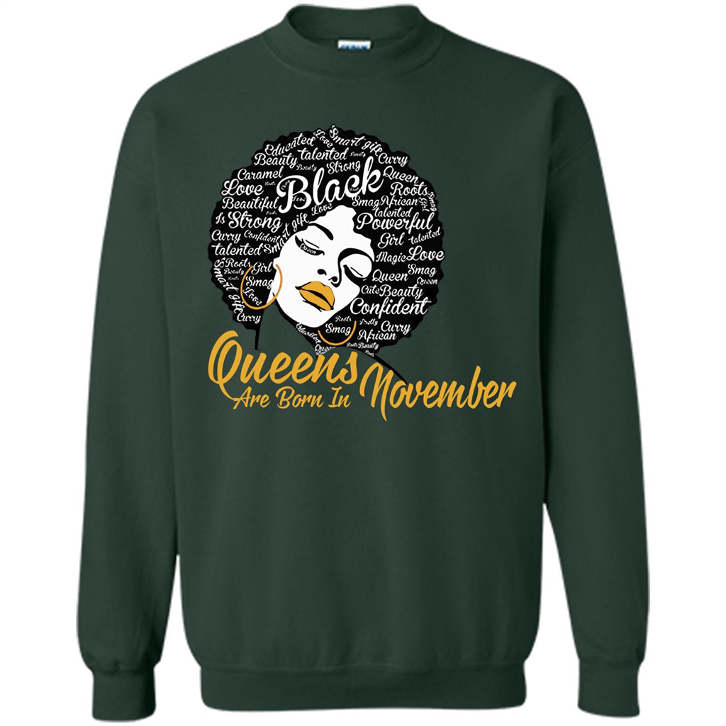 Queen Are Born In November T-shirt Forest Green
