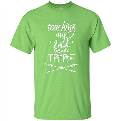 Back To School T-shirt Teaching My Second Grade Tribe Lime