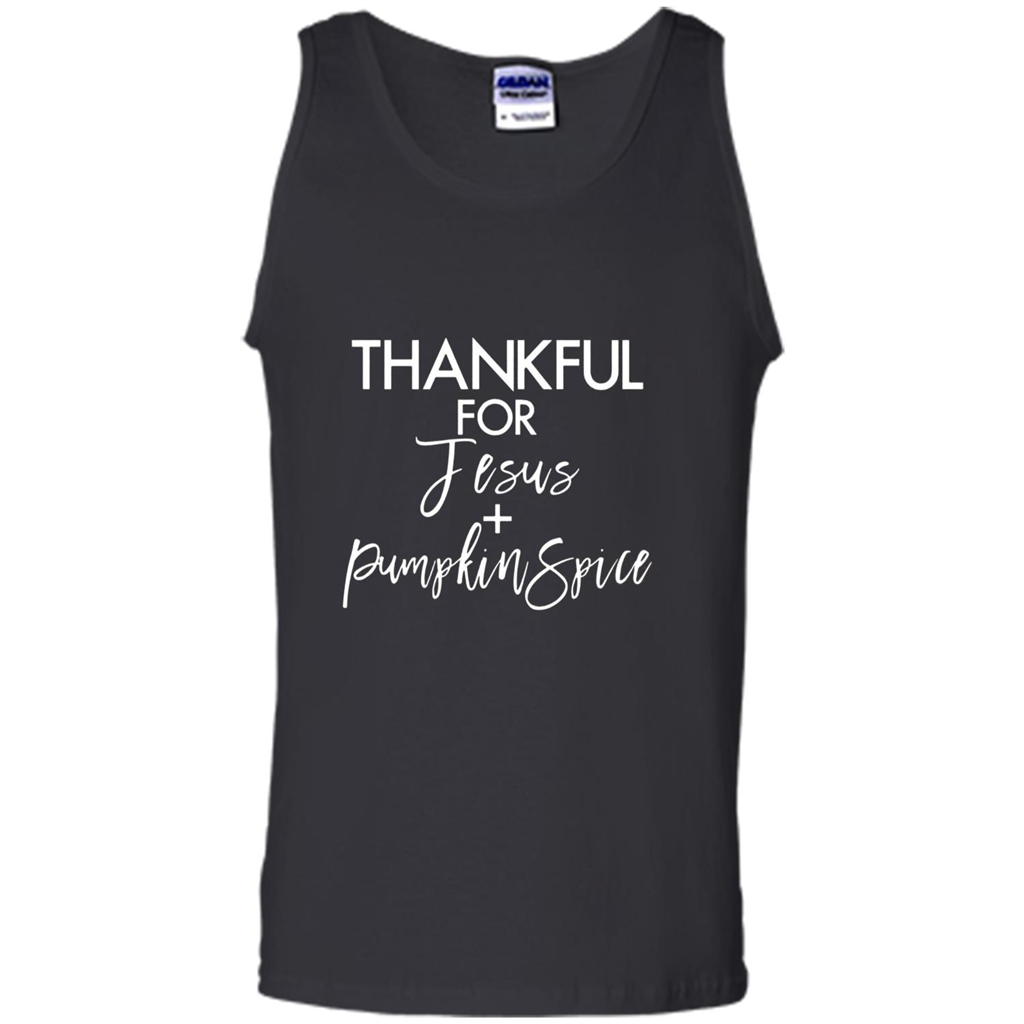 Thankful For Jesus And Pumpkin Spice T-shirt Black