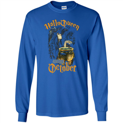 HalloQueen Are Born In October T-shirt Royal