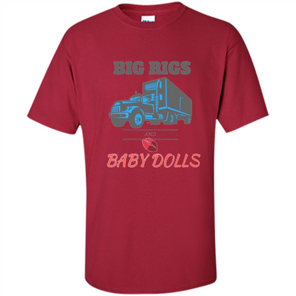Trucker T-shirt Big Rigs And Baby Dolls Cardinal