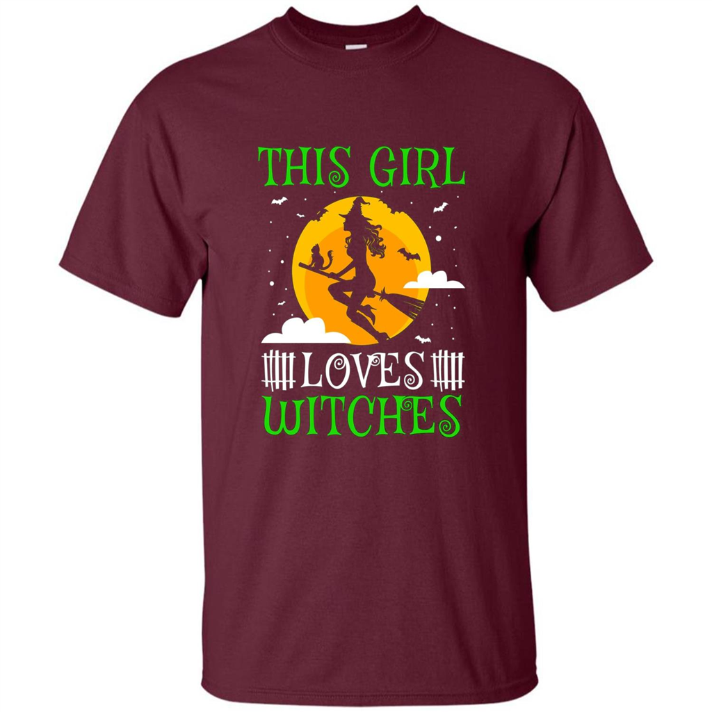 This Girl Loves Witches Witch Halloween T-Shirt Maroon