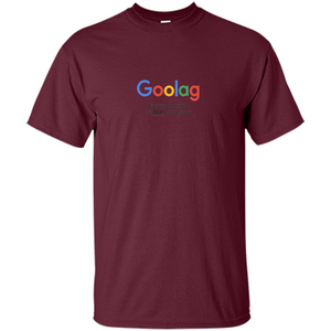 Goolag T-shirt Diverity Of Opinion Will Not Be Tolerated