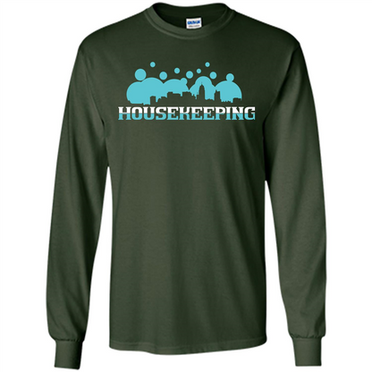 Housekeeping Lover T-shirt Housekeeping T-shirt Forest Green