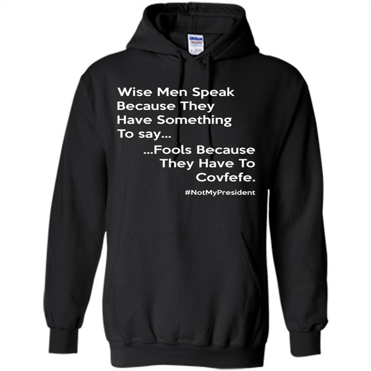 American T-shirt Wise Speak Because They Have Something To Say Black