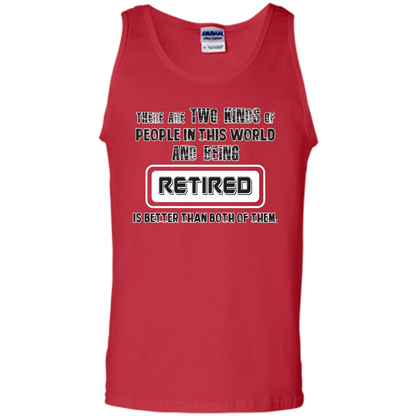 Retired T-shirt Being Retired Is Better Than Both Of Them Red