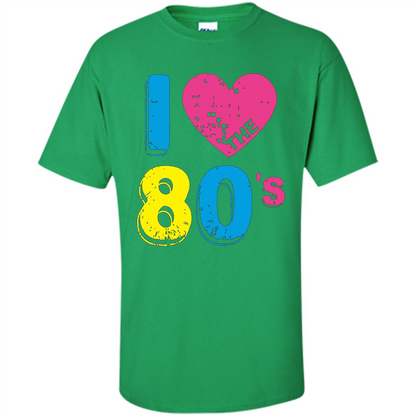 Vintage T-shirt I Love the 80's T-shirt Irish Green