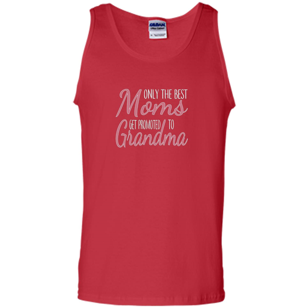 Only The Best Moms Get Promoted To Grandma T-shirt
