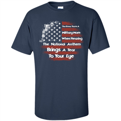 Military Mom. You Know You're A Military Mom When T-shirt Navy