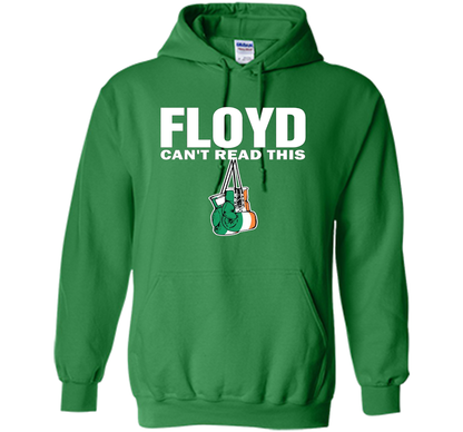 Boxing T-shirt Floyd Can't Read This T-shirt Irish Green