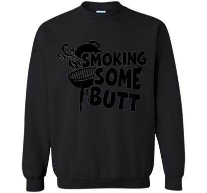 Funny Smoke Some Butt BBQ Barbeque Grilling T-Shirt shirt Black