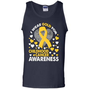 I Wear Gold For Childhood Cancer Awareness T-shirt