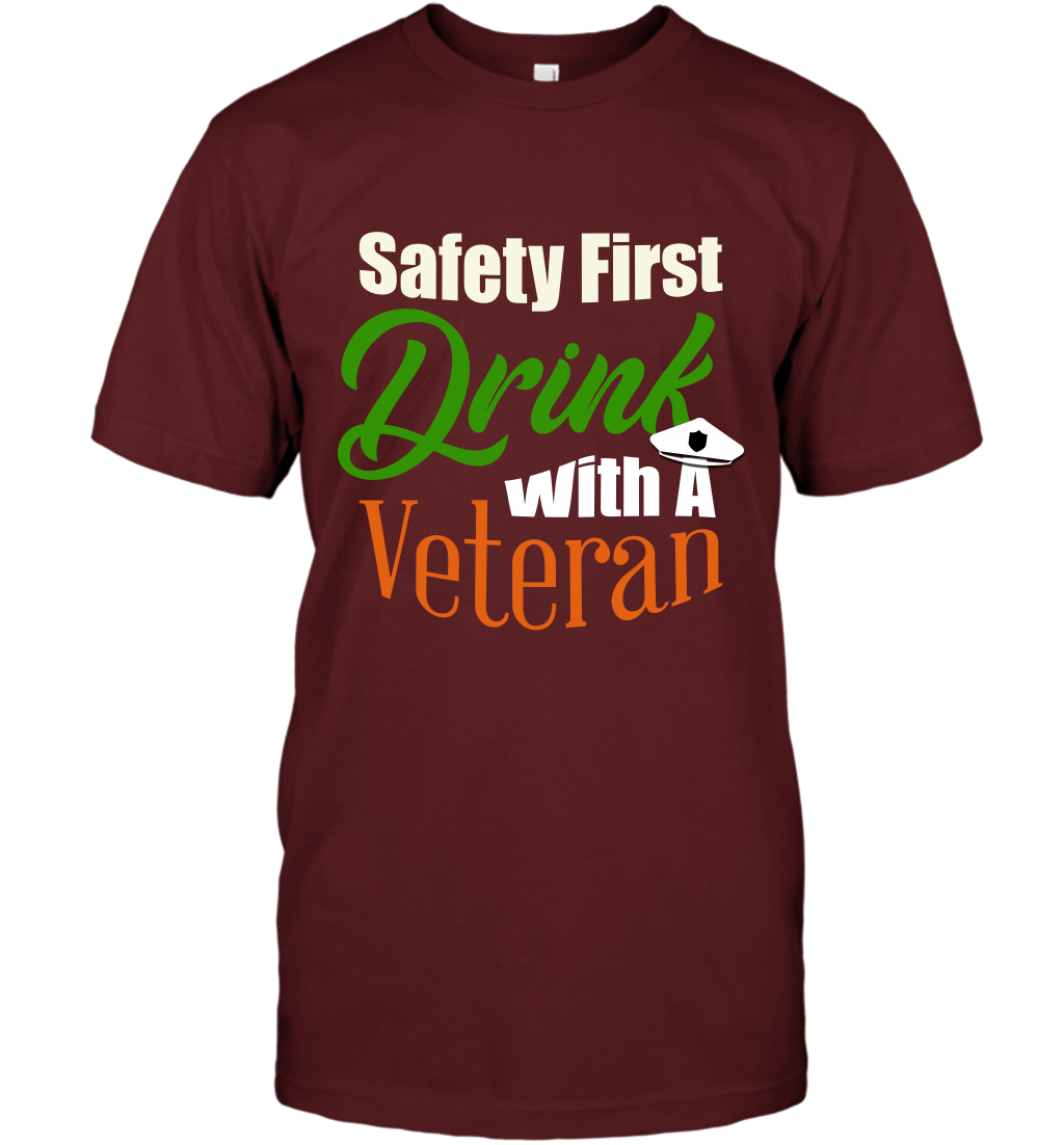 Safety First Drink With A Veteran Saint Patricks Day Shirt T-Shirt Cardinal