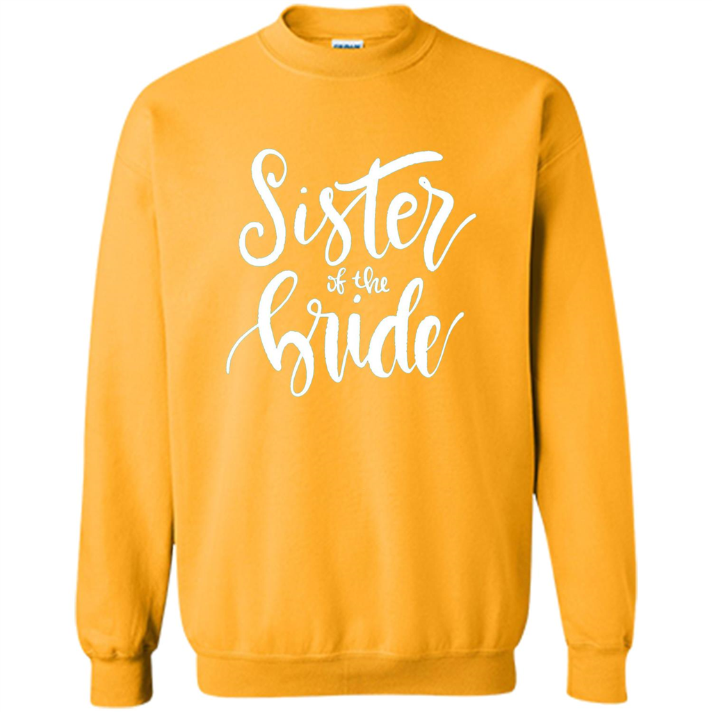 Sister Of The Bride T-shirt Gold