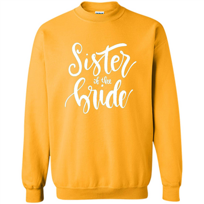 Sister Of The Bride T-shirt Gold