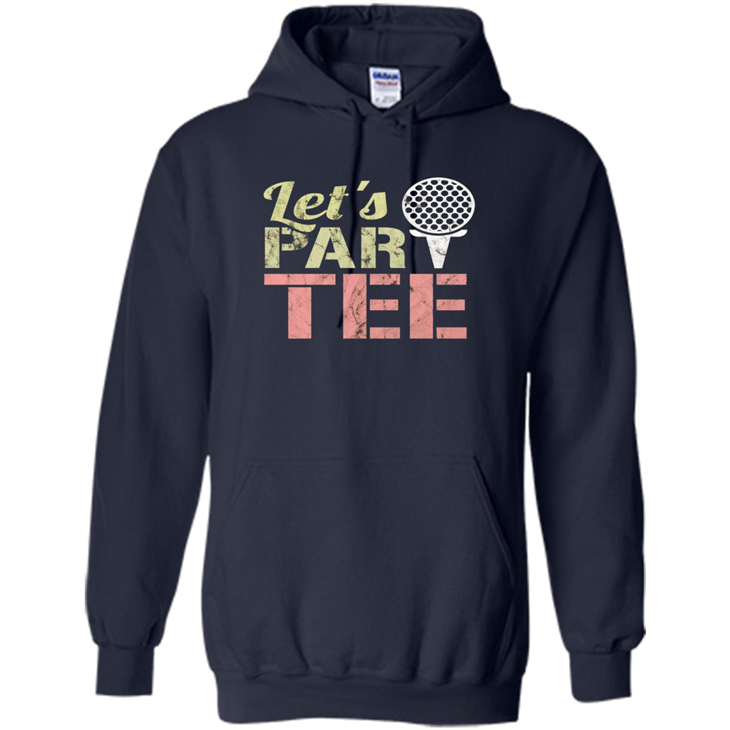 Funny Golf T-shirt Let's Par-Tee. Let's Party. Golf Joke Navy